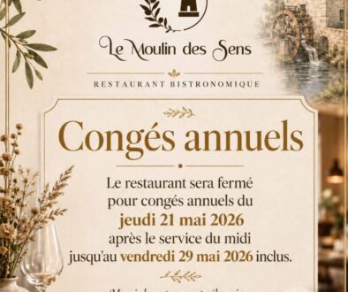 Fermeture pour une semaine - le moulin des sens