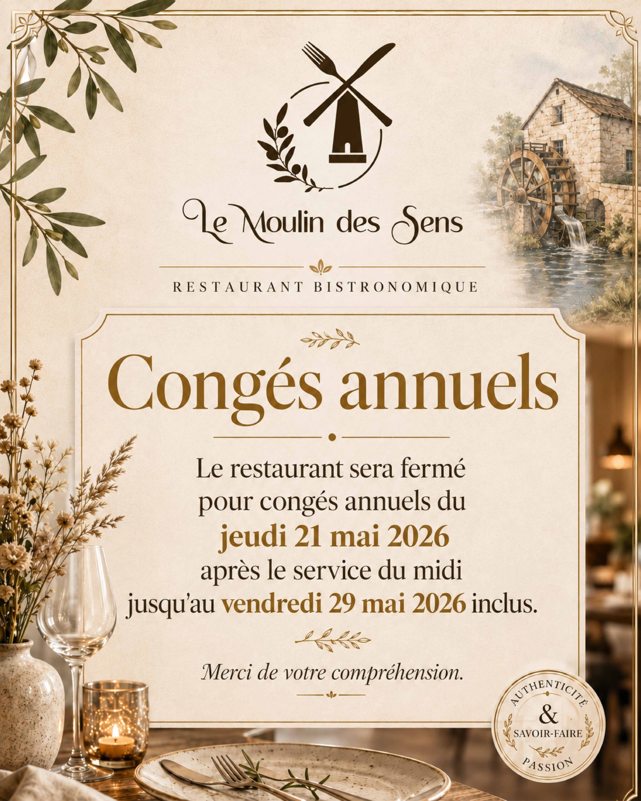 Fermeture pour une semaine - le moulin des sens